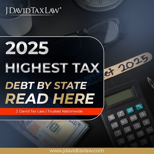 Top 10 States in 2025 With Highest Tax Debt