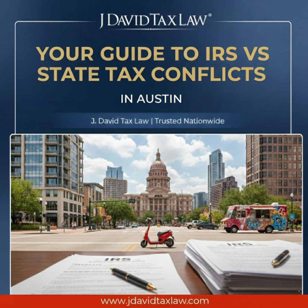 Austin tax debt attorney State Vs. IRS resolution